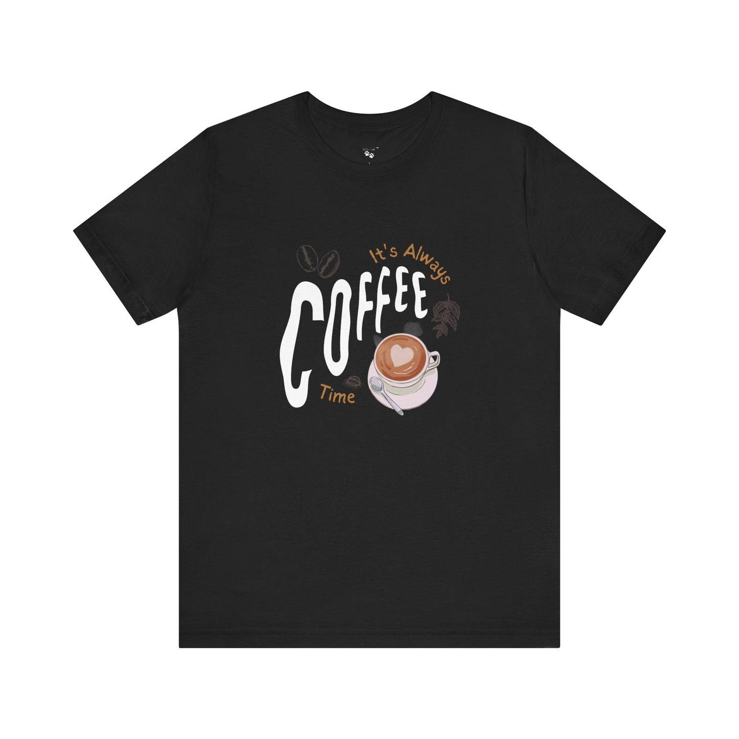 It's Always Coffee Time Graphic Tee